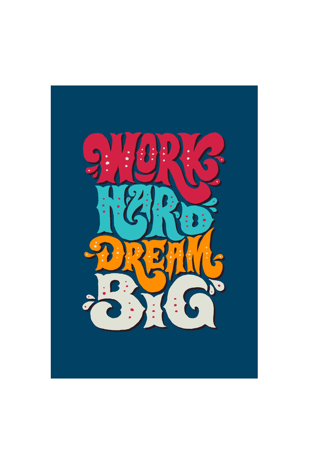 'Work Hard Dream Big' Wall Art (Framed)