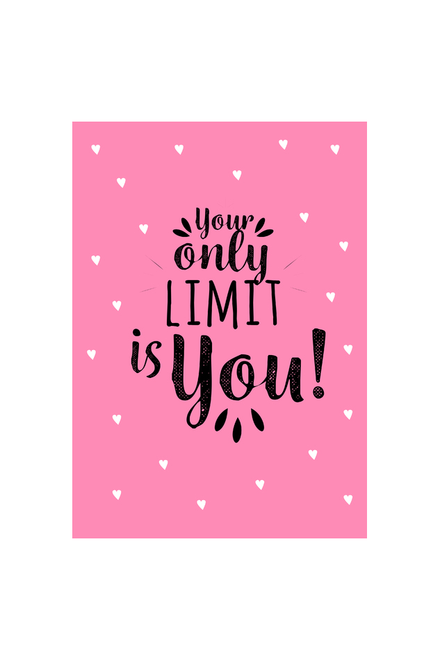 'Your only limit is you'  Wall Art (Framed)